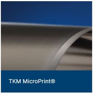 TKM MicroPrint® TKM MicroPrint®